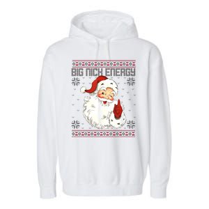 Big Nick Energy Santa Claus Holiday Garment-Dyed Fleece Hoodie