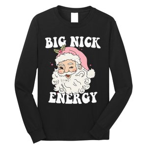 Big Nick Energy Funny Santa Xmas Retro Christmas  Long Sleeve Shirt