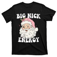 Big Nick Energy Funny Santa Xmas Retro Christmas  T-Shirt