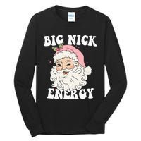 Big Nick Energy Funny Santa Xmas Retro Christmas  Tall Long Sleeve T-Shirt