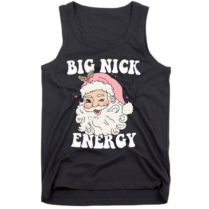 Big Nick Energy Funny Santa Xmas Retro Christmas  Tank Top