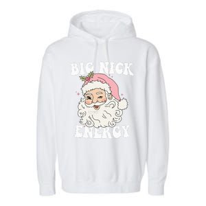 Big Nick Energy Funny Santa Xmas Retro Christmas  Garment-Dyed Fleece Hoodie