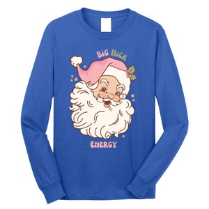 Big Nick Energy Santa Naughty Adult Humor Funny Christmas Gift Long Sleeve Shirt