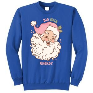 Big Nick Energy Santa Naughty Adult Humor Funny Christmas Gift Sweatshirt