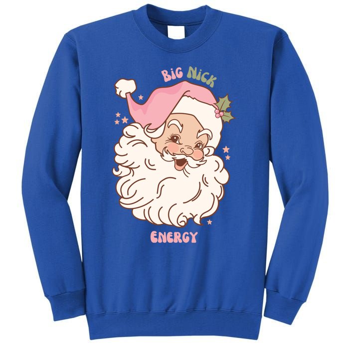 Big Nick Energy Santa Naughty Adult Humor Funny Christmas Gift Tall Sweatshirt