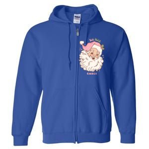 Big Nick Energy Santa Naughty Adult Humor Funny Christmas Gift Full Zip Hoodie