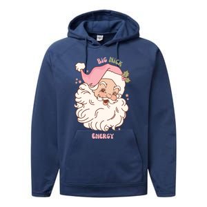 Big Nick Energy Santa Naughty Adult Humor Funny Christmas Gift Performance Fleece Hoodie