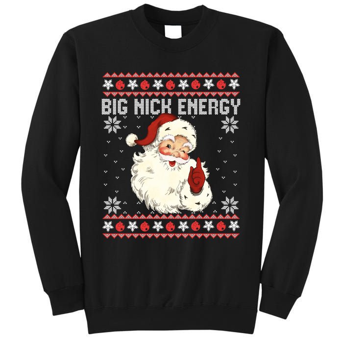 Big Nick Energy Santa Ugly Christmas Sweater Sweatshirt