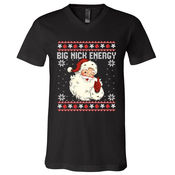 Big Nick Energy Santa Ugly Christmas Sweater V-Neck T-Shirt