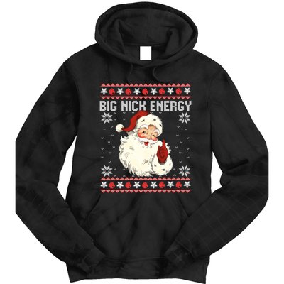 Big Nick Energy Santa Ugly Christmas Sweater Tie Dye Hoodie