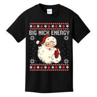 Big Nick Energy Santa Ugly Christmas Sweater Kids T-Shirt