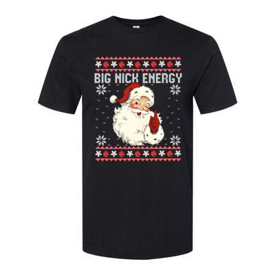 Big Nick Energy Santa Ugly Christmas Sweater Softstyle CVC T-Shirt