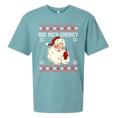 Big Nick Energy Santa Ugly Christmas Sweater Sueded Cloud Jersey T-Shirt