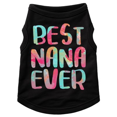 Best Nana Ever Funny Mother's Day Doggie Tank