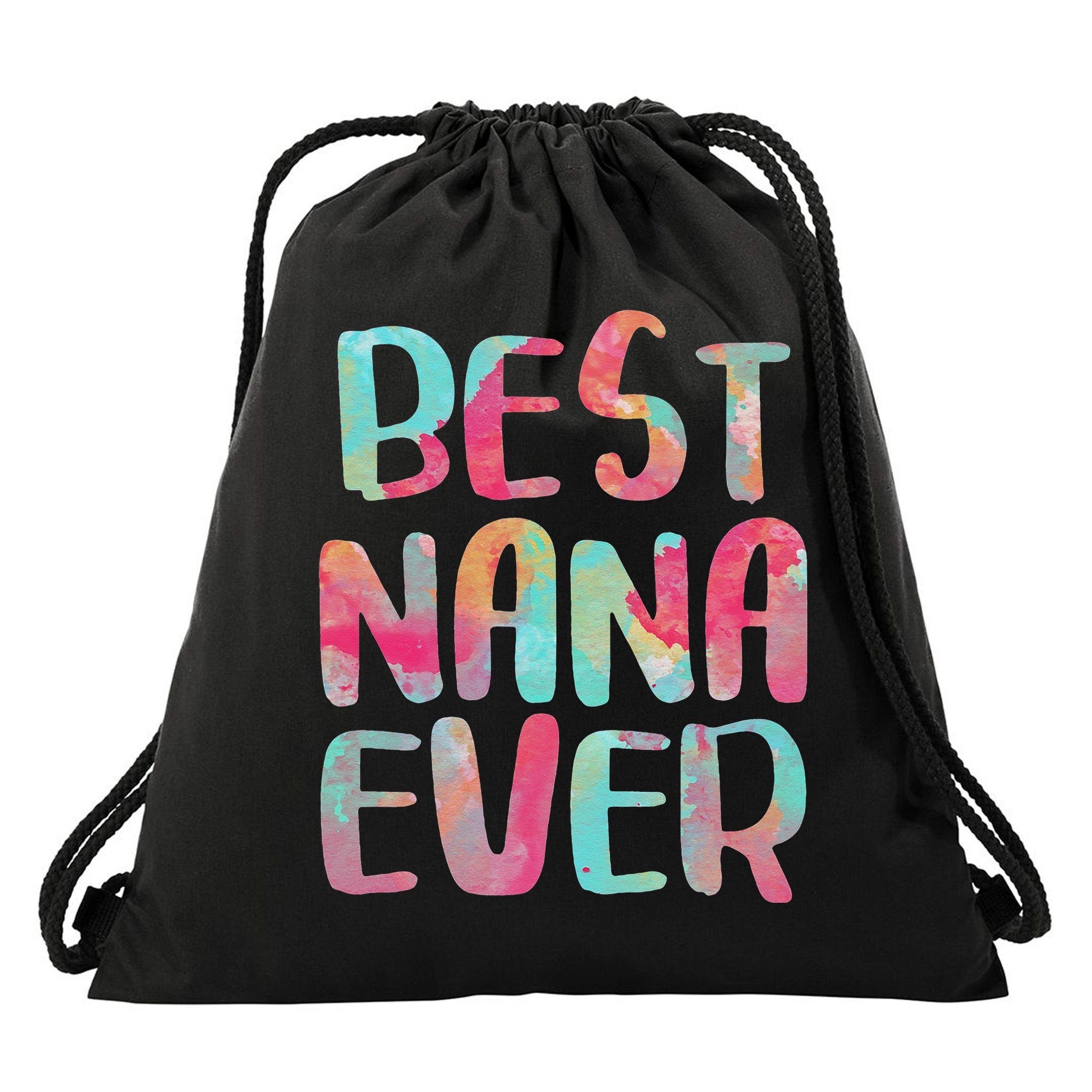 Best Nana Ever Funny Mother's Day Drawstring Bag