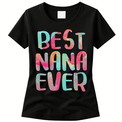 Best Nana Ever Funny Mother's Day Womens T-Shirt