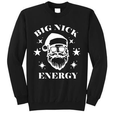 Big Nick Energy Sweatshirt