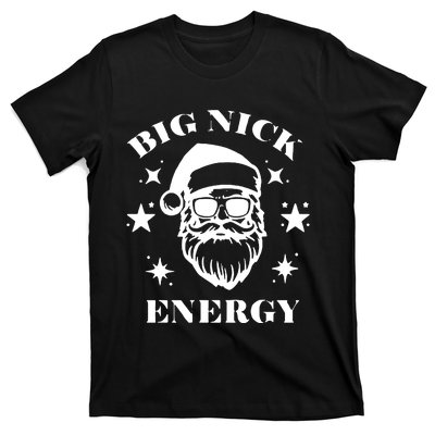 Big Nick Energy T-Shirt