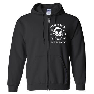 Big Nick Energy Full Zip Hoodie