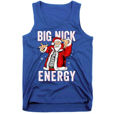 Big Nick Energy Santa Naughty Adult Humor Funny Christmas Gift Tank Top