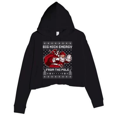 Big Nick Energy Funny Father Christmas Crop Fleece Hoodie