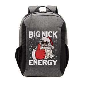 Big Nick Energy Funny Santa Christmas Xmas Gift Vector Backpack