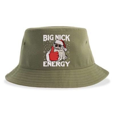 Big Nick Energy Funny Santa Christmas Xmas Gift Sustainable Bucket Hat