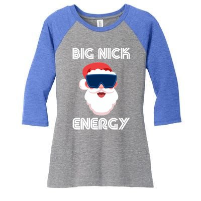 Big Nick Energy Santa Gift Women's Tri-Blend 3/4-Sleeve Raglan Shirt