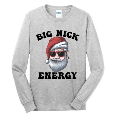 Big Nick Energy Gift Tall Long Sleeve T-Shirt