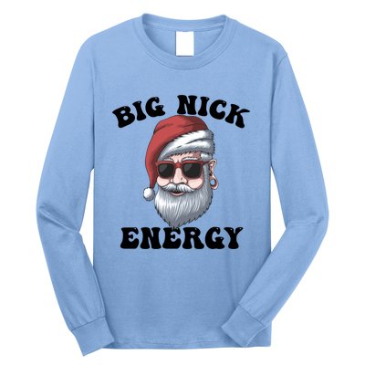 Big Nick Energy Gift Long Sleeve Shirt