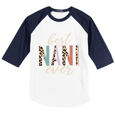 Best Nani Ever Gifts Leopard Print Mothers Day Baseball Sleeve Shirt