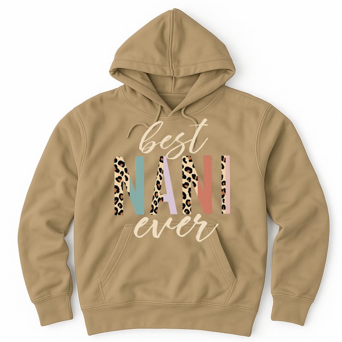 Best Nani Ever Gifts Leopard Print Mothers Day Hoodie