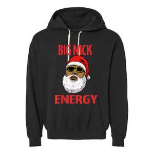 Big Nick Energy Shirt Black African Santa Funny Christmas Garment-Dyed Fleece Hoodie