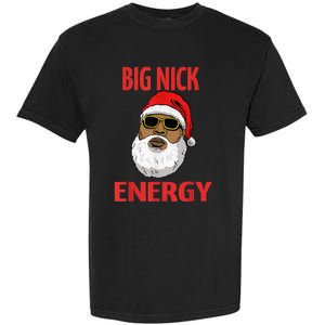 Big Nick Energy Shirt Black African Santa Funny Christmas Garment-Dyed Heavyweight T-Shirt