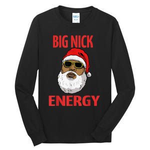 Big Nick Energy Shirt Black African Santa Funny Christmas Tall Long Sleeve T-Shirt