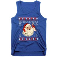 Big Nick Energy Santa Ugly Christmas Sweater Gift Tank Top