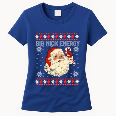 Big Nick Energy Santa Ugly Christmas Sweater Gift Womens T-Shirt