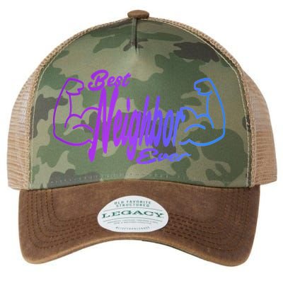Best Neighbor Ever Funny Neighbors Cool Gift Legacy Tie Dye Trucker Hat