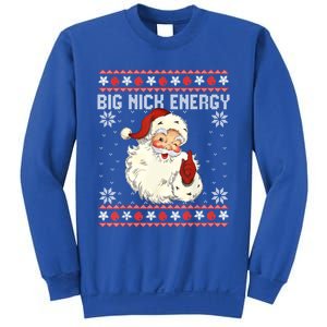 Big Nick Energy Santa Ugly Christmas Sweater Gift Sweatshirt