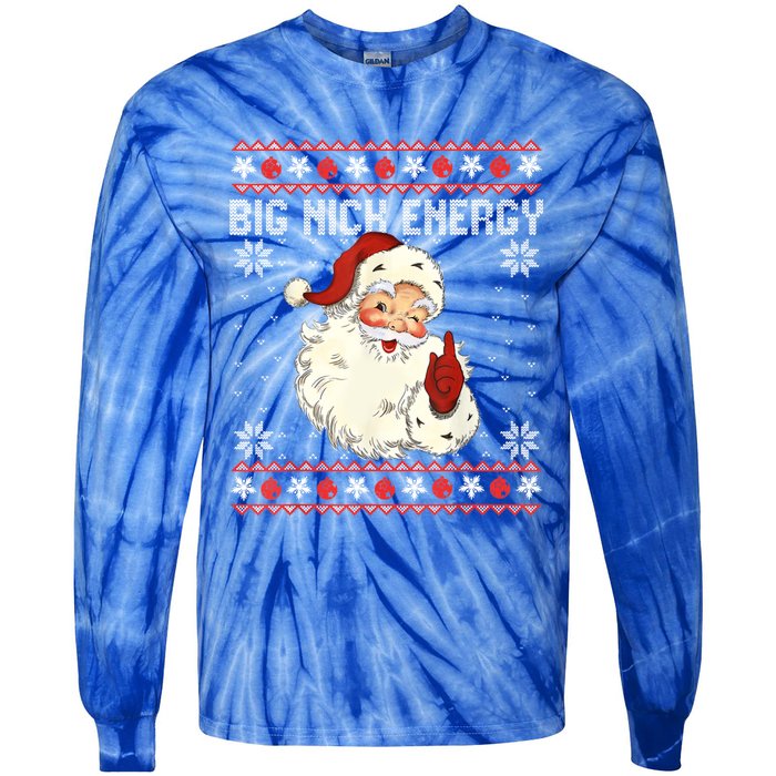 Big Nick Energy Santa Ugly Christmas Sweater Gift Tie-Dye Long Sleeve Shirt