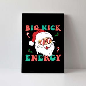 Big Nick Energy Santa Claus Funny Christmas Canvas