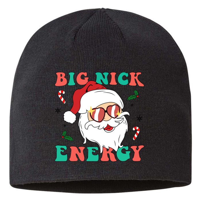 Big Nick Energy Santa Claus Funny Christmas Sustainable Beanie