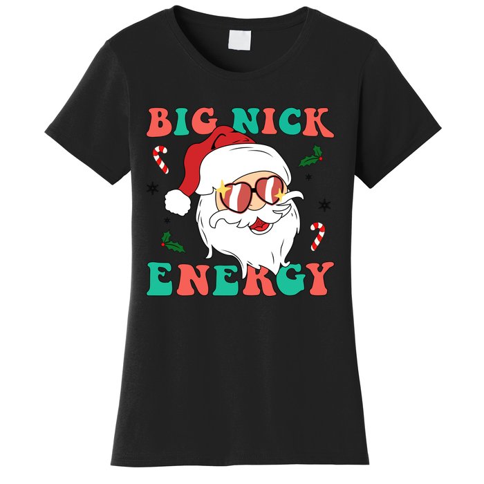 Big Nick Energy Santa Claus Funny Christmas Women's T-Shirt