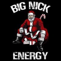 Big Nick Energy Funny Santa Christmas Toddler T-Shirt