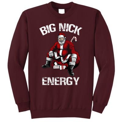 Big Nick Energy Funny Santa Christmas Tall Sweatshirt