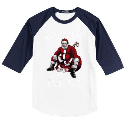 Big Nick Energy Funny Santa Christmas Baseball Sleeve Shirt