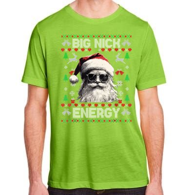 Big Nick Energy Santa Ugly Christmas Sweater Matching Family Gift Adult ChromaSoft Performance T-Shirt