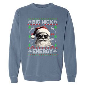 Big Nick Energy Santa Ugly Christmas Sweater Matching Family Gift Garment-Dyed Sweatshirt