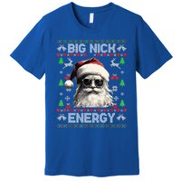 Big Nick Energy Santa Ugly Christmas Sweater Matching Family Gift Premium T-Shirt