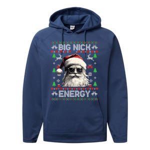 Big Nick Energy Santa Ugly Christmas Sweater Matching Family Gift Performance Fleece Hoodie